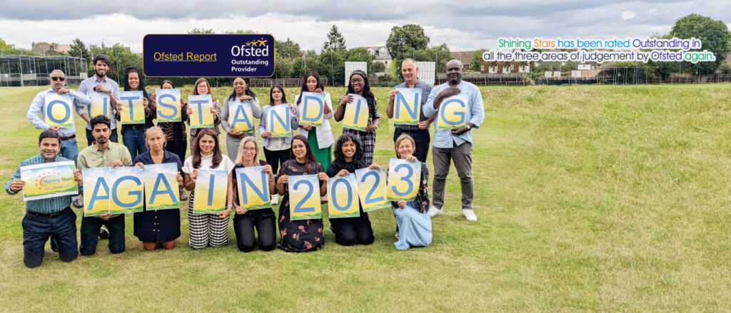 Shining Stars has been rated Outstanding in all the three areas of judgement by Ofsted again.